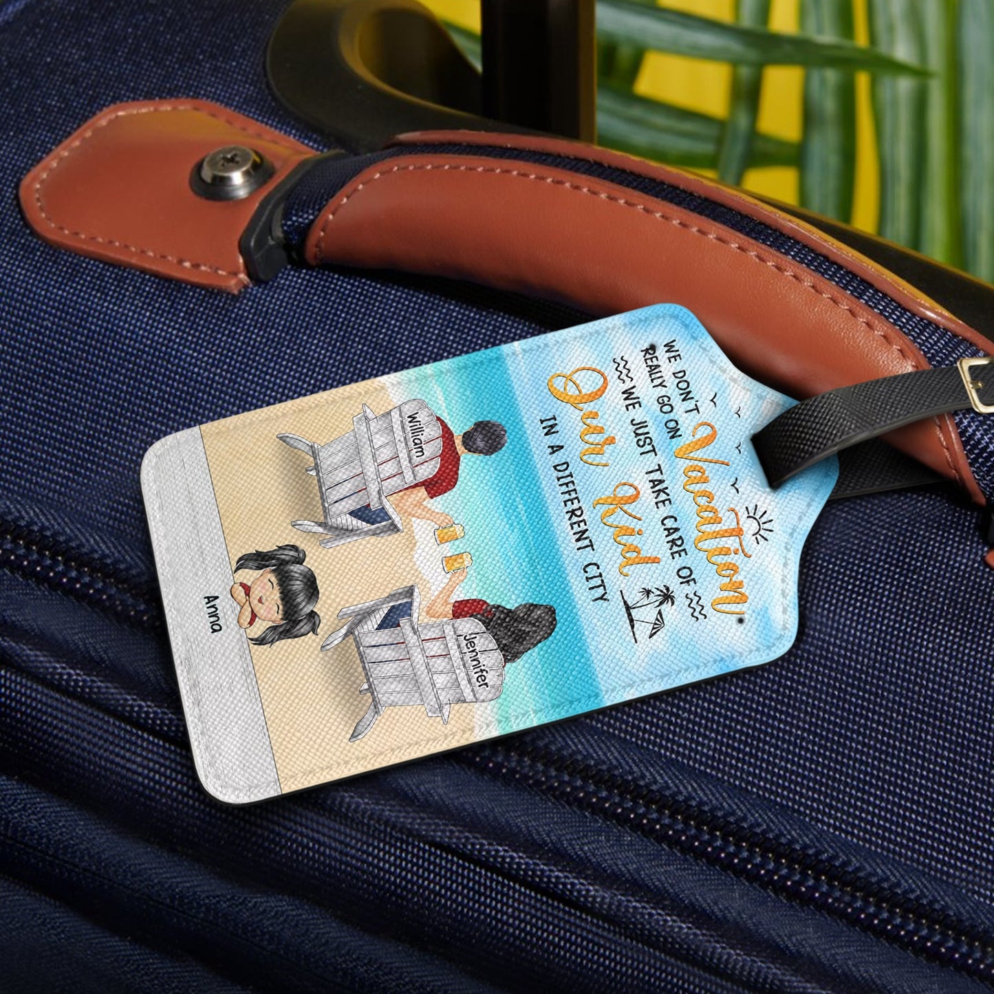 In A Different City - Gift For Parents, Mother, Father - Personalized Luggage Tag