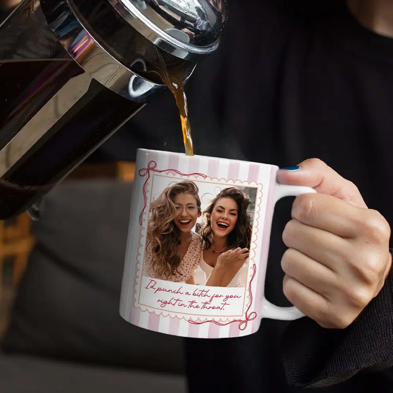 Custom Photo Right In The Throat Besties Stripe Style - Personalized White Edge-to-Edge Mug