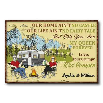 You Are My Queen Forever Old Grumpy Camper - Camping Couple Gift - Personalized Custom Poster