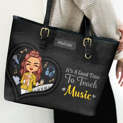 Teacher It's a Good Time to Teach - Personalized Leather Tote Bag
