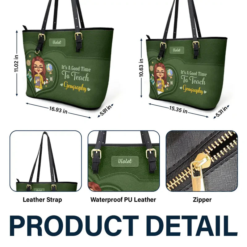 Teacher It's a Good Time to Teach - Personalized Leather Tote Bag