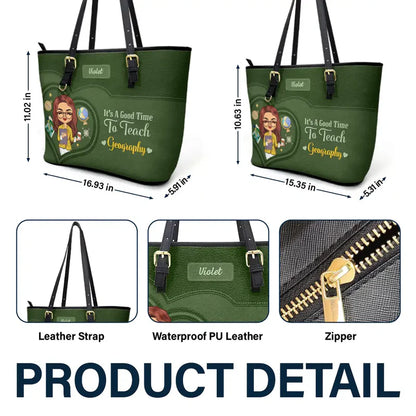 Teacher It's a Good Time to Teach - Personalized Leather Tote Bag