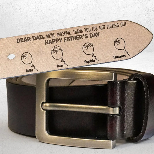 Thank You For Not Pulling Out - Personalized Engraved Leather Belt Leather Belt The Next Custom Gift