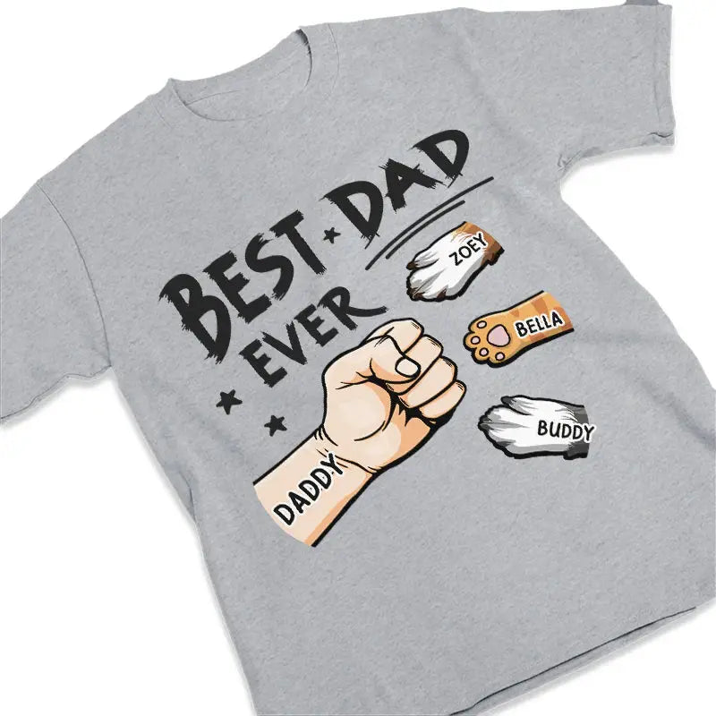 The Best Dad Ever & Fur Baby - Dog & Cat Personalized Custom Unisex T-shirt, Hoodie, Sweatshirt - Father's Day, Gift For Pet Owners, Pet Lovers Shirts & Tops The Next Custom Gift