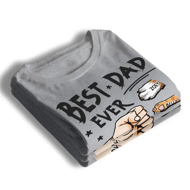 The Best Dad Ever & Fur Baby - Dog & Cat Personalized Custom Unisex T-shirt, Hoodie, Sweatshirt - Father's Day, Gift For Pet Owners, Pet Lovers Shirts & Tops The Next Custom Gift