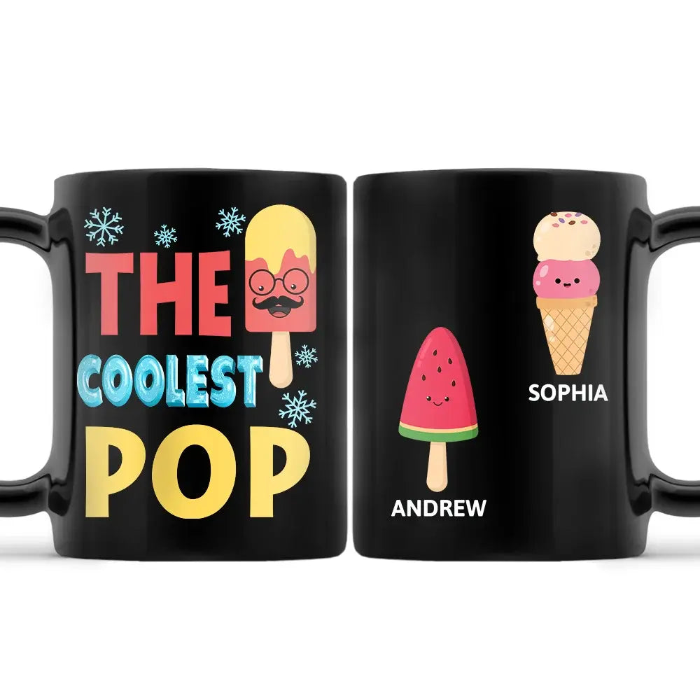 The Coolest Pop Papa - Personalized Black Mug Mug The Next Custom Gift