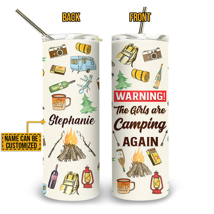 The Girls Are Camping Again, Camping Custom Skinny Tumbler