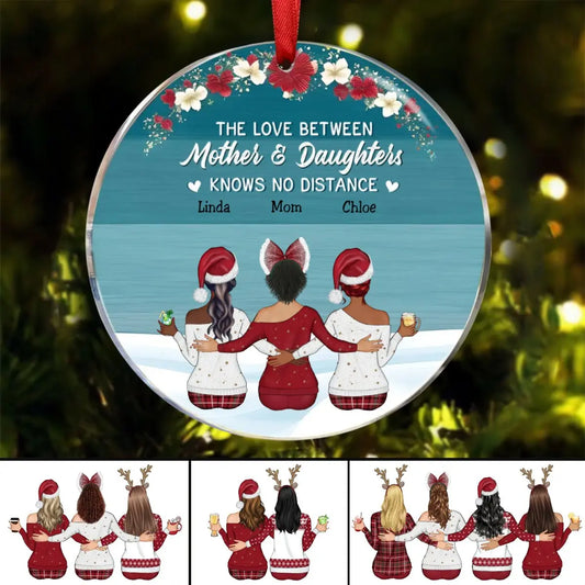 The Love Between a Mother and Daughter is Forever - Personalized Mom Ornament ornament The Next Custom Gift