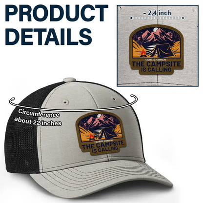 The Campsite Is Calling - Personalized Leather Patch Hat