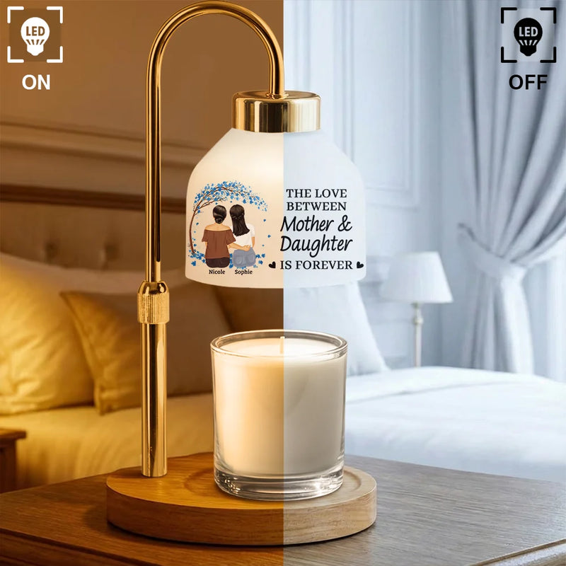The Love Between Mother & Daughters Is Forever - Personalized Candle Warmer Lamp