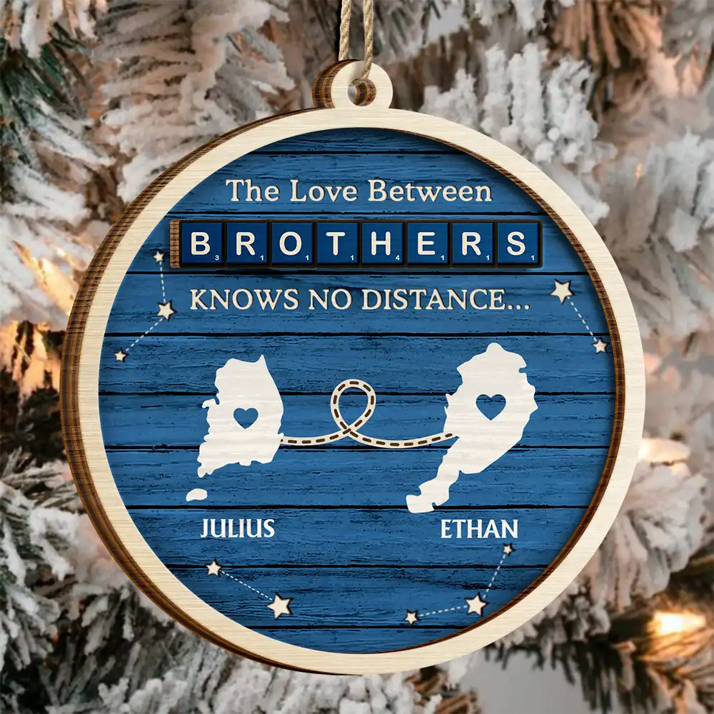 The Love Between Us Know No Distance Wooden States - Personalized Wooden Ornament