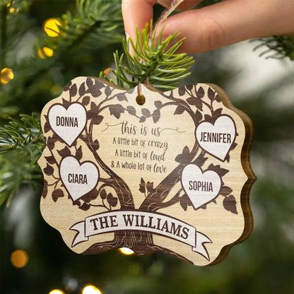 This Is Us Family Tree - Gift For Family - Personalized Custom Wooden Ornament, Aluminum Ornament ornament The Next Custom Gift