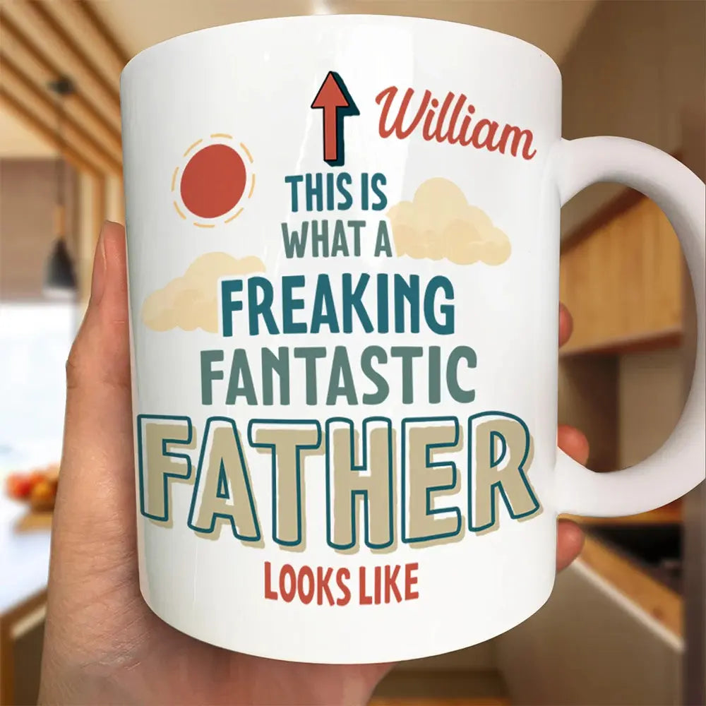 This Is What A Freaking Fantastic Daddy Looks Like Retro - Personalized Mug Mug The Next Custom Gift