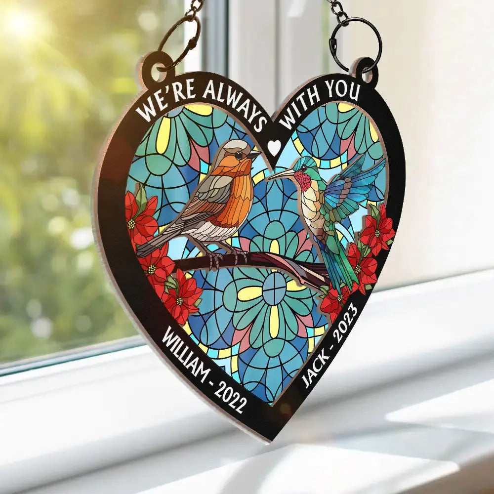 Those We Love Don't Go Away Memorial - Personalized Window Hanging Suncatcher Ornament Hanging Suncatcher Ornament The Next Custom Gift