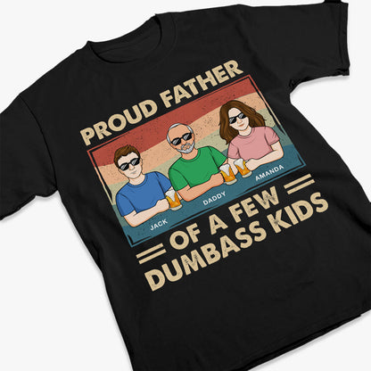 Proud Father Of A Few Kids - Family Personalized Custom Unisex T-shirt, Hoodie, Sweatshirt - Gift For Dad