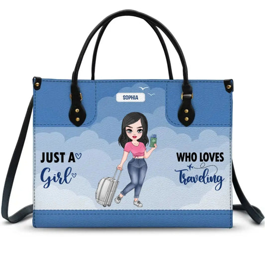 Travel Lovers - Just A Girl Who Loves Traveling - Personalized Leather Bag Leather Handbag The Next Custom Gift