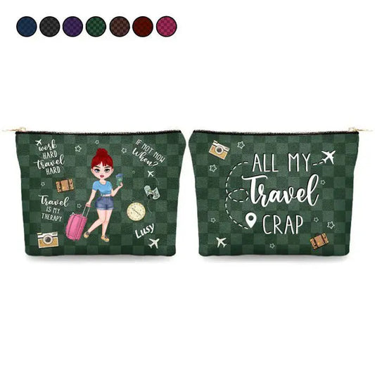 Travel Lovers - Travel Is My Therapy All My Travel Crap - Personalized Cosmetic Bag Cosmetic Bag The Next Custom Gift