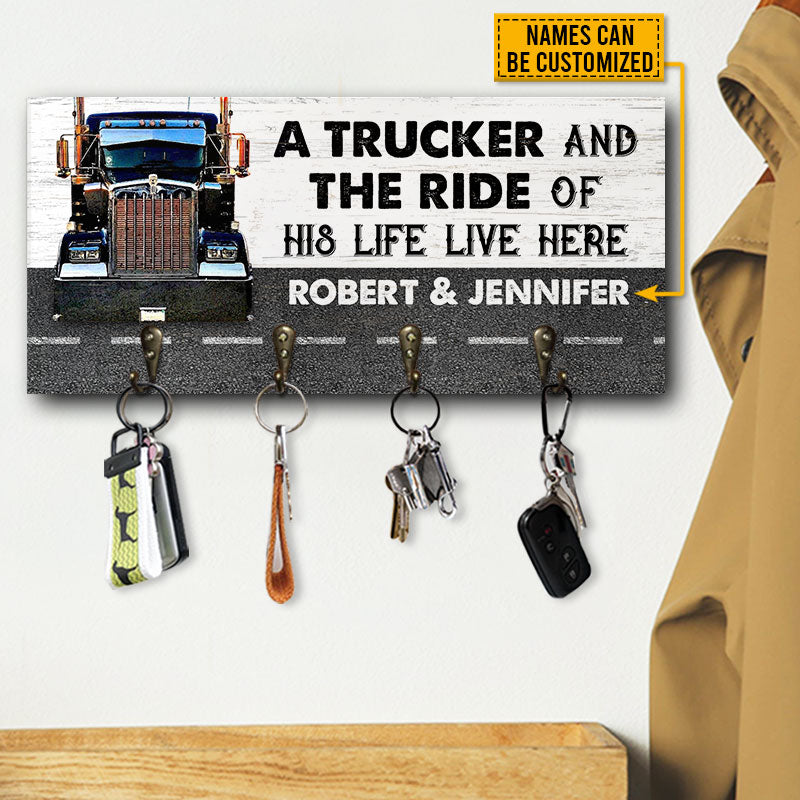 Trucker Couple The Ride Live Here Personalized Custom Wood Key Holder