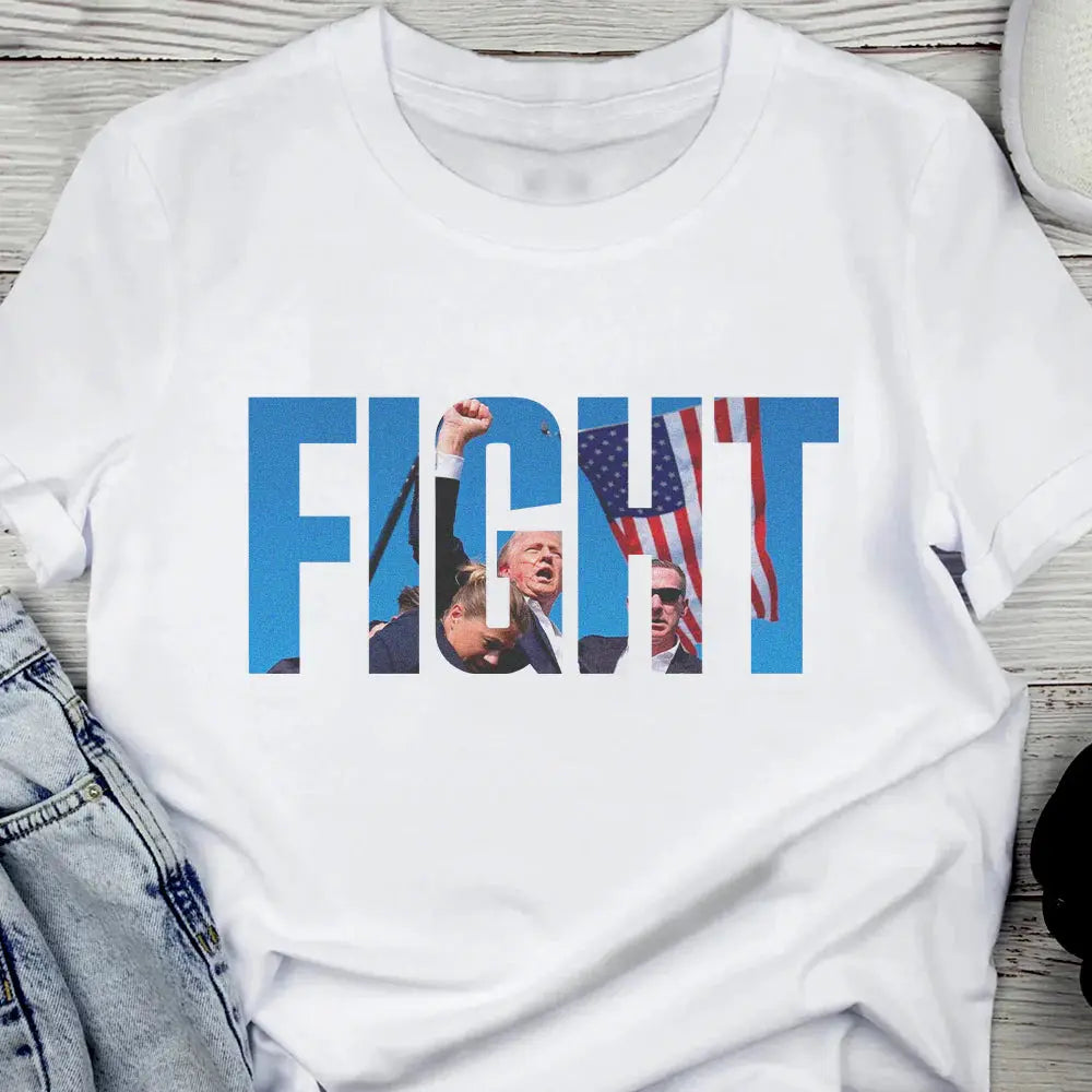 Trump Fight 2024 - Personalized T Shirt, Hoodie Shirts & Tops The Next Custom Gift