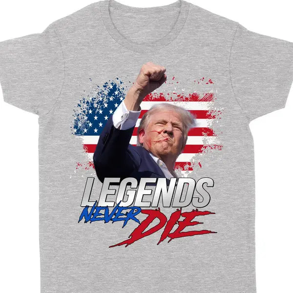 Trump Legends Never Die | Trump Fight 2024 Shirt Pennsylvania Rally | Shirt Dark Shirts & Tops The Next Custom Gift