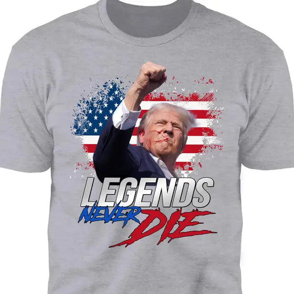 Trump Legends Never Die | Trump Fight 2024 Shirt Pennsylvania Rally | Shirt Dark Shirts & Tops The Next Custom Gift