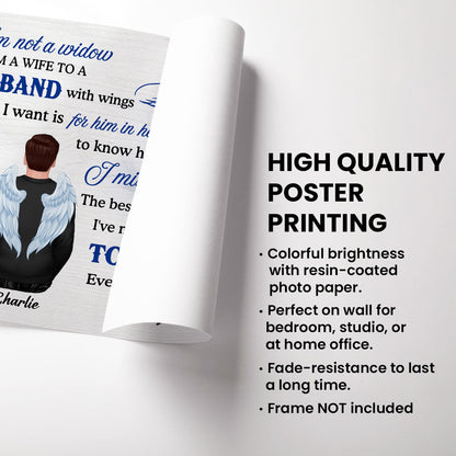 Butterfly I'm Not A Widow Even Death Can't Stop Me Loving Him Memorial Personalized Poster