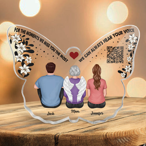 Can Always Hear Your Voice QR Code Memorial Keepsake Personalized Butterfly Acrylic Plaque