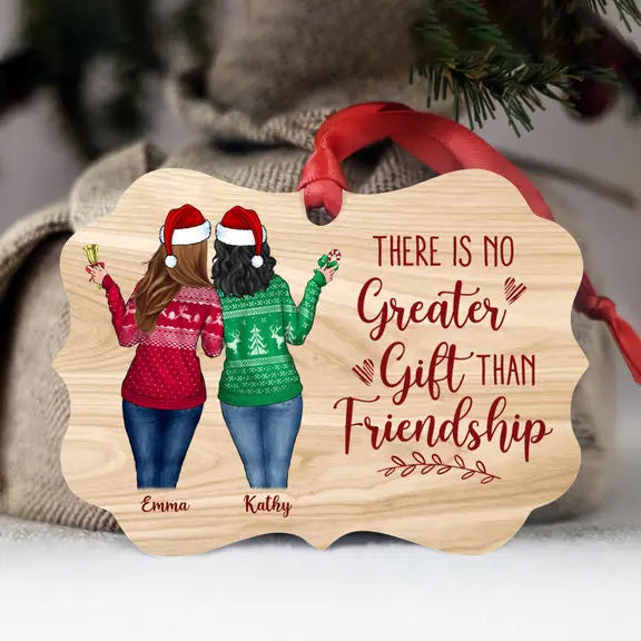 Up To 5 Girl - There is No Greater Gift Than Friendship (Custom Ornament - Christmas Gifts For Women) - Personalized Ornament ornament The Next Custom Gift