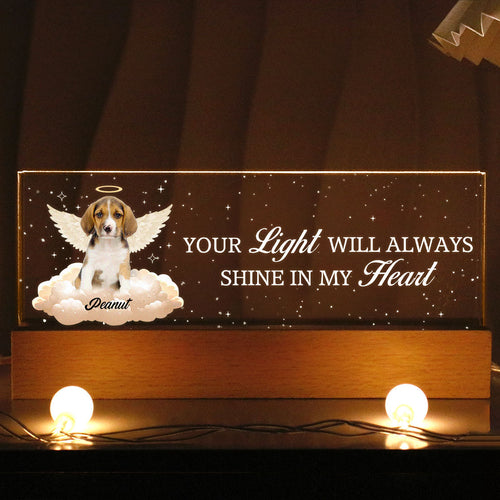 Your Light Will Always Shine In My Heart Personalized Acrylic Block LED Night Light, Sympathy Gift For Pet Owners