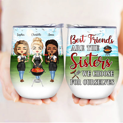 BBQ Picnic Best Friends Choose For Ourselves - Gift For BFF - Personalized Custom Wine Tumbler