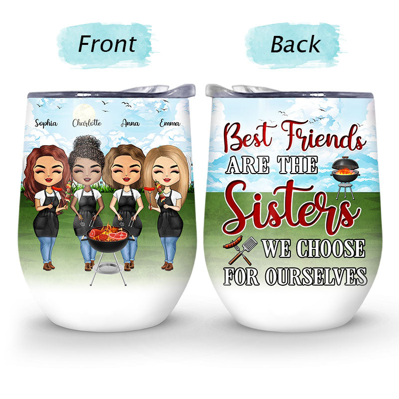 BBQ Picnic Best Friends Choose For Ourselves - Gift For BFF - Personalized Custom Wine Tumbler