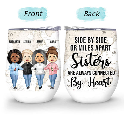 Connected By Heart Hoodie Sisters - Sibling BFF Bestie Gift - Personalized Custom Wine Tumbler