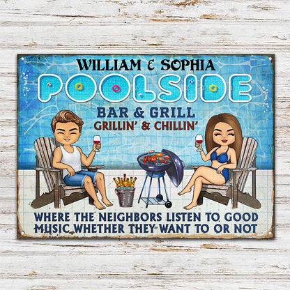Poolside Listen To The Good Music Bar Grilling Swimming - Personalized Custom Classic Metal Signs