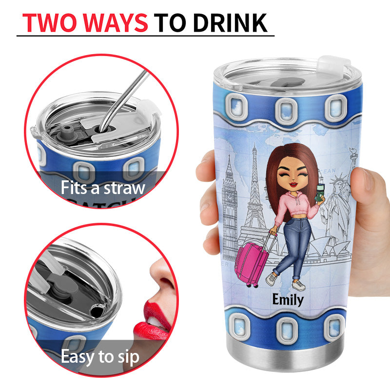 Just A Girl Who Loves Traveling - Gift For Traveling Lovers - Personalized Custom Tumbler