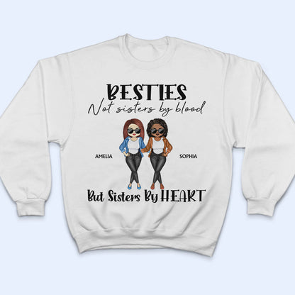 Sistas We Choose Best Friends - Bestie Sister Gift - Personalized Custom T Shirt