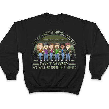 Out Of Breath Hiking Society Outdoor Friends - BFF Bestie Gift - Personalized Custom T Shirt