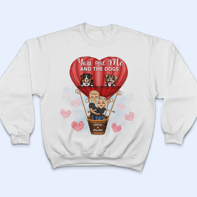 Family Couple You & Me And The Dogs - Gift For Couples - Personalized Custom Hoodie