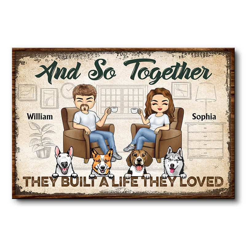 And So Together They Built A Life They Loved Chibi Husband Wife Dog Lovers - Couple Gift - Personalized Custom Poster