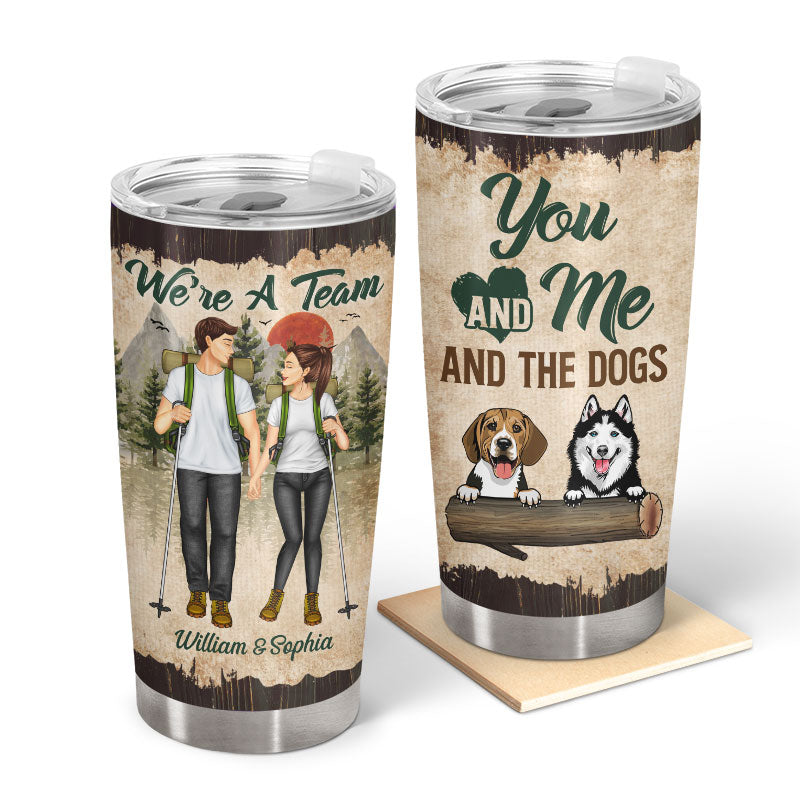 Hiking Couple Hiking You & Me And The Dog - Gift For Couples And Dog Lovers - Personalized Custom Tumbler