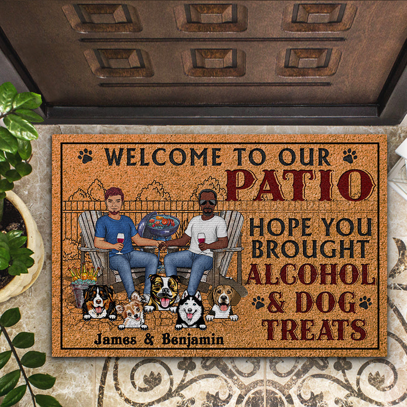 Family Couple Hope You Brought Alcohol And Dog Treats - Gift For Couples - Personalized Custom Doormat