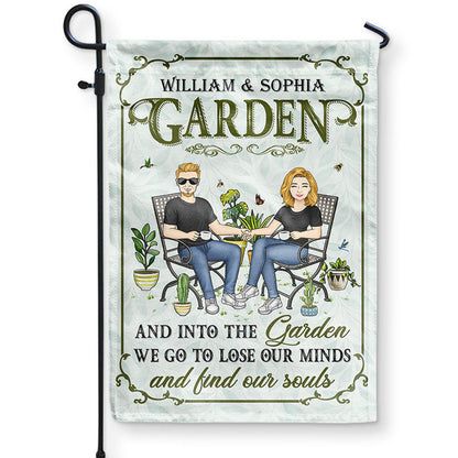 Gardening Couple And Into The Garden We Go - Gift For Garden Lovers - Personalized Custom Flag