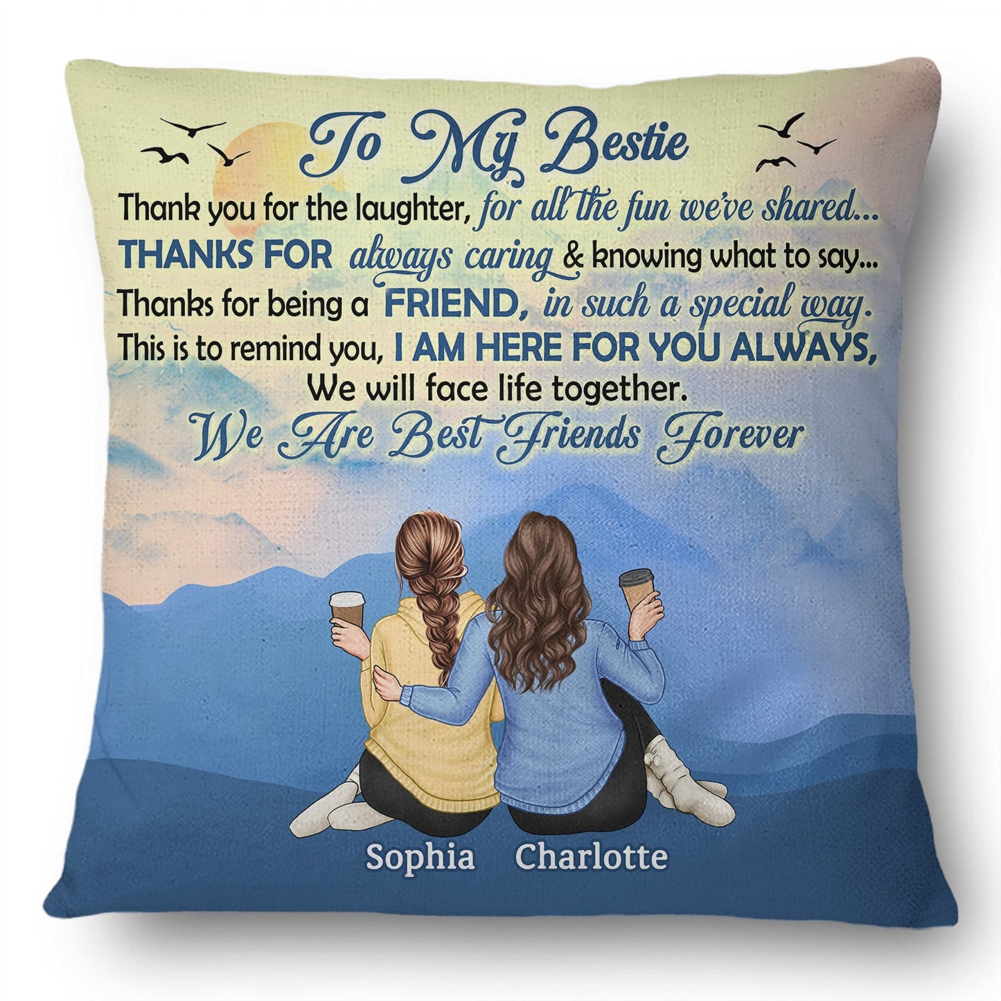 Thank You For The Laughter For All The Fun We Share Besties - Gift For Best Friends - Personalized Custom Pillow