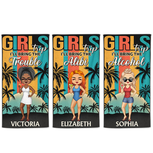 Girls' Trip I'll Bring The Alibi Retro Beaches Swimming Picnic Vacation Traveling - Birthday, Funny Gift For Her, Besties, Family - Personalized Custom Beach Towel
