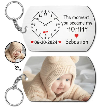 Custom Photo The Moment You Became My Mommy - Personalized Aluminum Keychain