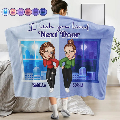 Cute Besties I Wish You Lived Next Door Long Distance Friends - Personalized Wearable Blanket