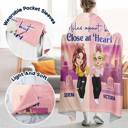 Cute Besties I Wish You Lived Next Door Long Distance Friends - Personalized Wearable Blanket