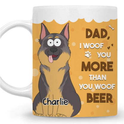 More Than You Woof Beer - Personalized Custom Coffee Mug