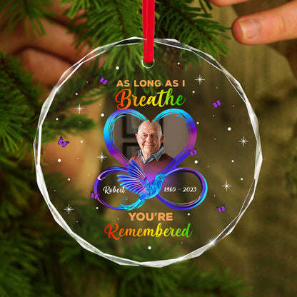 As Long As I Breathe You’Re Remembered Memorial Memorial Glass Ornament, Upload Photo Personalized Memorial Keepsake