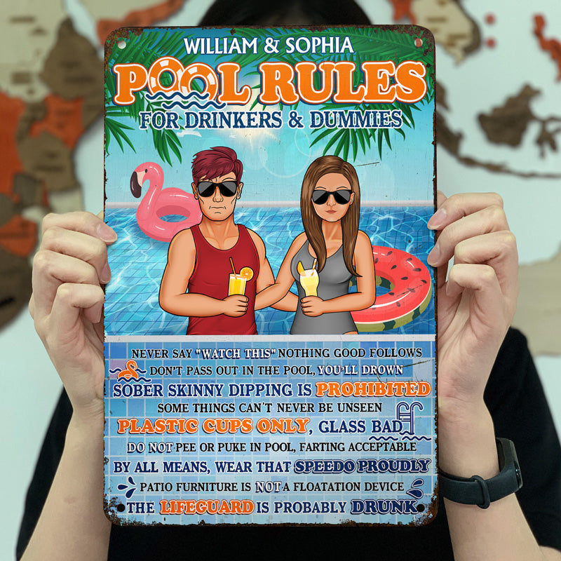 Pool Rules For Drinkers And Dummies - Summer Gift For Couple - Personalized Custom Classic Metal Signs