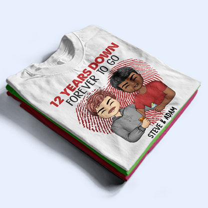 Years Down Forever To Go Couples - Gift For Wife Husband - Personalized Custom T Shirt